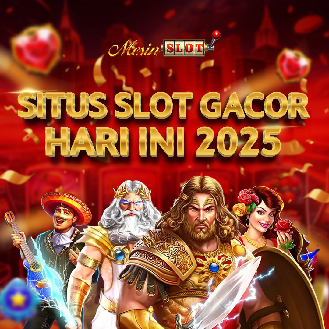 MESINSLOT: Situs Slot Gacor Hari Ini Gampang Menang Slot88 Maxwin Terpopular 2025